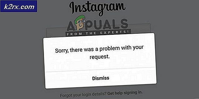 Fix: Tyvärr, det var ett problem med din begäran på Instagram