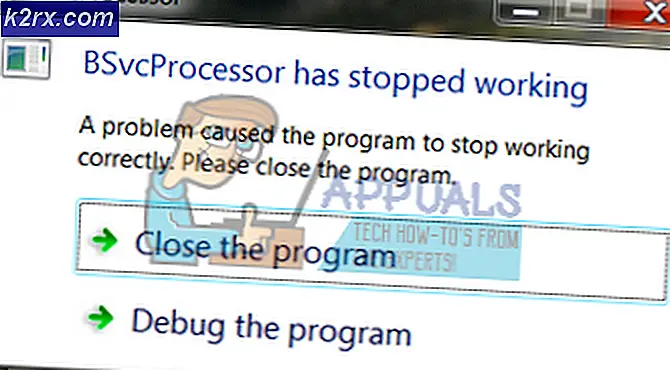 แก้ไข: BSvcProcessor หยุดการทำงานแล้ว