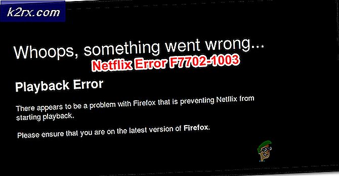 Sådan løses Netflix-fejl F7702-1003?