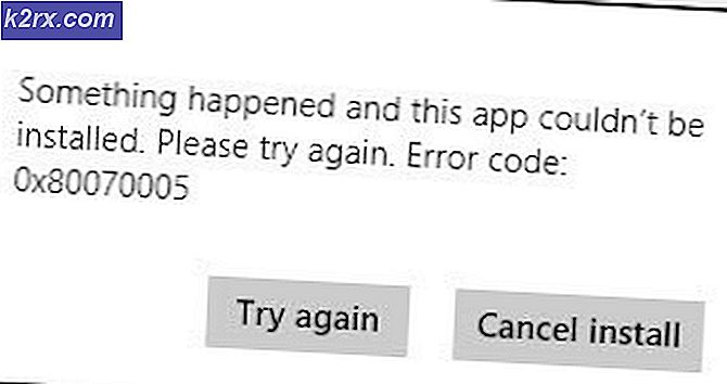 Fix: Fejl 0x80070005 på Windows 10 Store