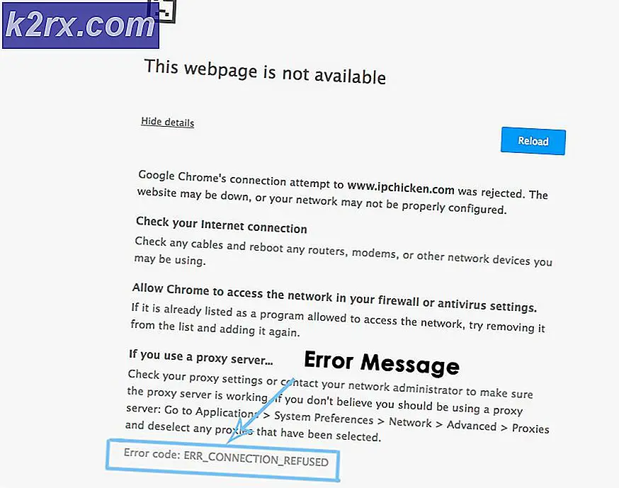 Perbaiki: err_connection_refused di Google Chrome